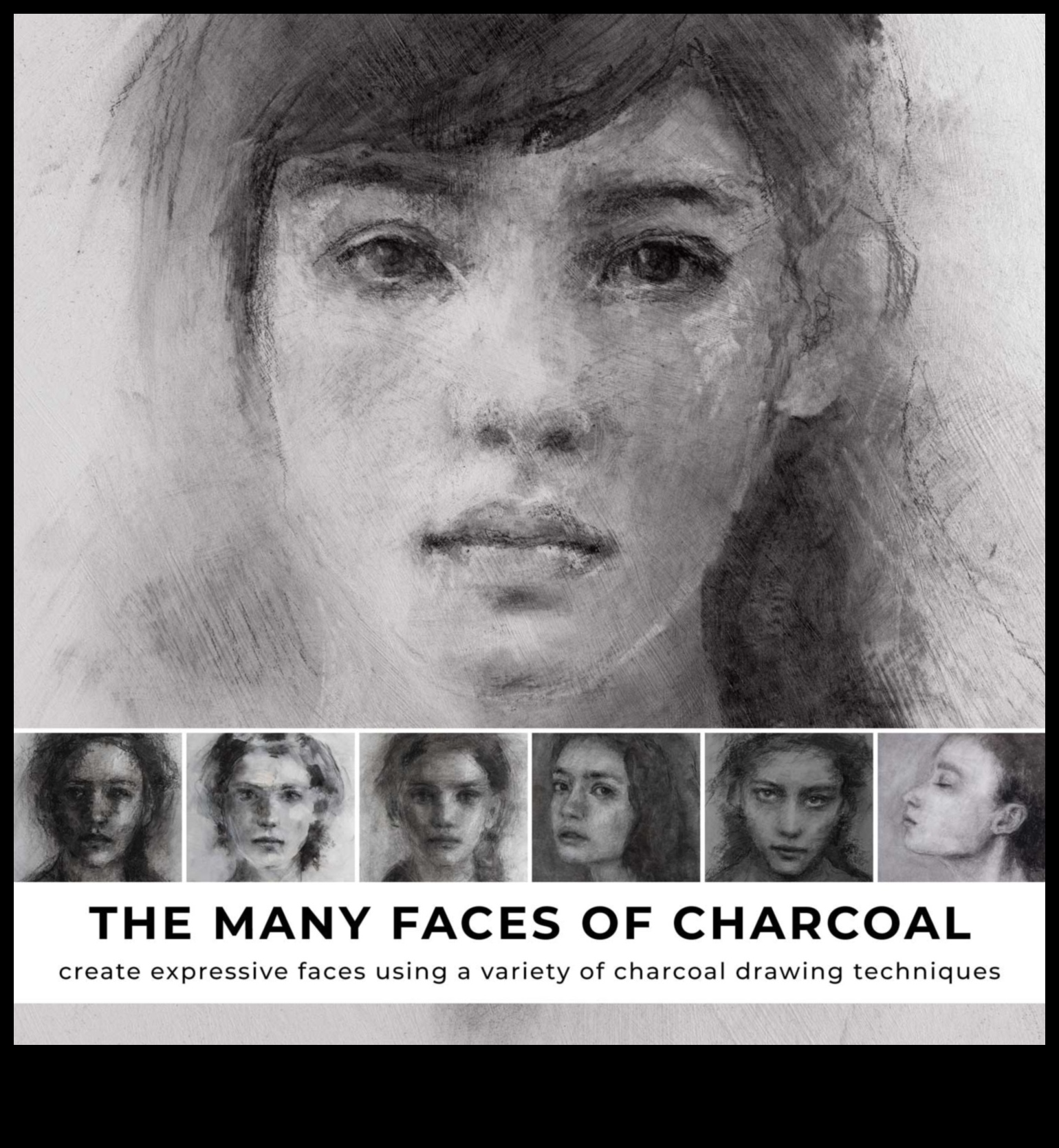 Ogļu meistarība: izteiksmīgas zīmēšanas paņēmieni