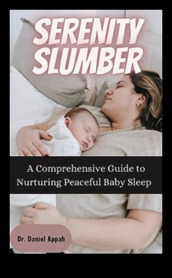Slumber Serenity Labākais ceļvedis, kā likt mazulim iemigt visu nakti 1 Miega miers: Atklājiet svētlaimīga mazuļa miega noslēpumus